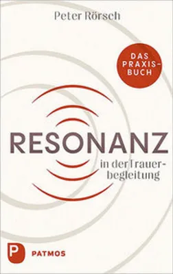 Image de Resonanz in der Trauerbegleitung