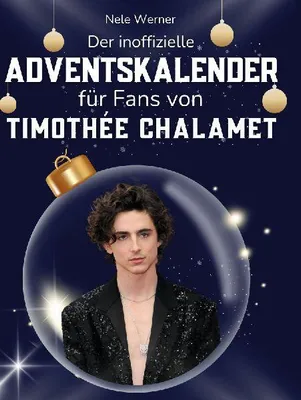 Produktbild von Der inoffizielle Adventskalender für Fans von Timothée Chalamet
