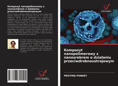 Produktbild von Kompozyt nanopolimerowy z nanosrebrem o dzia¿aniu przeciwdrobnoustrojowym
