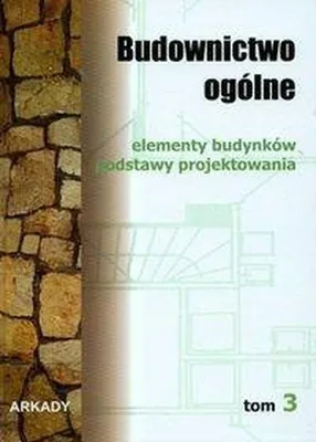 Zdjęcie produktu dla Licholaj, L: Budownictwo ogolne Tom 3
