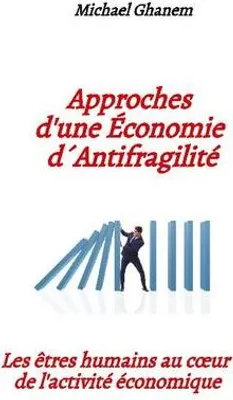 Produktbild von Approches d'une  Économie d´  antifragilité