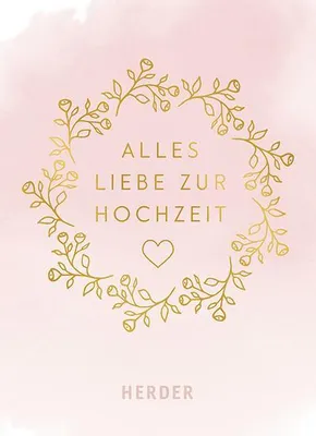 Produktbild von Alles Liebe zur Hochzeit