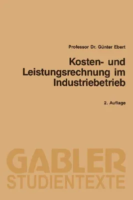 Produktbild von Kosten- und Leistungsrechnung im Industriebetrieb