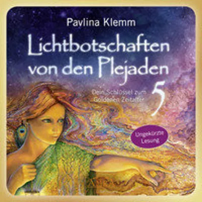 Produktbild von Lichtbotschaften von den Plejaden Band 5 (Das Hörbuch - ungekürzte Lesung)