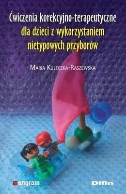 Imagen del producto de Ćwiczenia korekcyjno-terapeutyczne dla dzieci z wykorzystaniem nietypowych przyborow