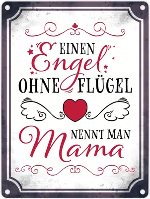 Produktbild von Einen Engel ohne Flügel nennt man Mama Metallschild in 15x20 cm