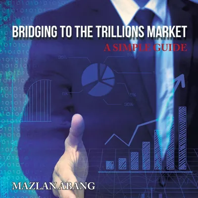 Produktbild von Bridging to the Trillions Market