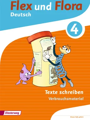 Produktbild von Flex und Flora 4. Heft Texte schreiben: Verbrauchsmaterial