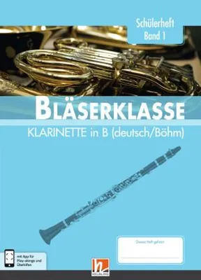 Obrázek produktu pro Leitfaden Bläserklasse. Schülerheft Band 1 - Klarinette