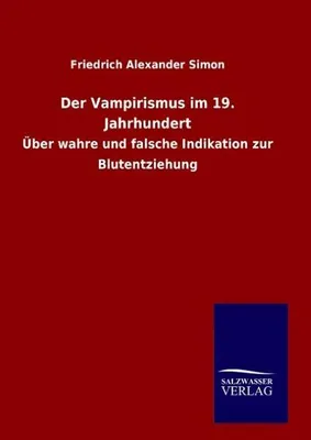 Produktbild von Der Vampirismus im 19. Jahrhundert
