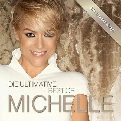 Produktbild von Michelle-Die Ultimative Best Of