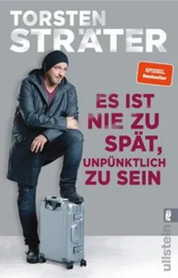 Produktbild von Es ist nie zu spät, unpünktlich zu sein