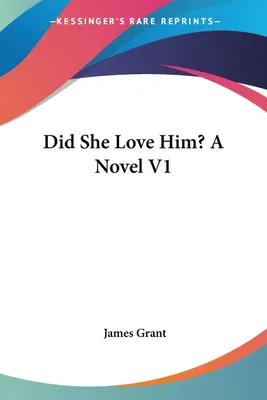 Produktbild von Did She Love Him? A Novel V1