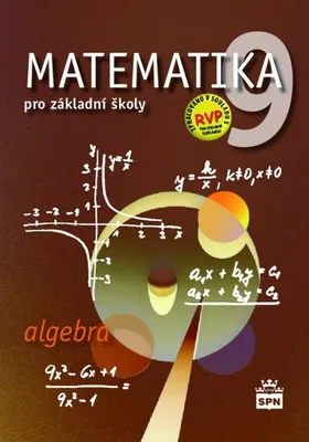 Immagine prodotto di Matematika 9 pro základní školy - Algebra (Půlpán Zdeněk)