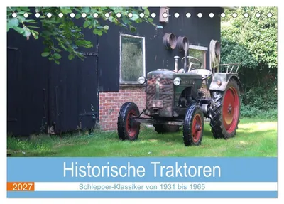 Produktbild von Historische Traktoren 2027 (Tischkalender 2027 DIN A5 quer), CALVENDO Monatskalender