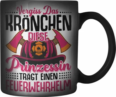 Produktbild von Trendation - Feuerwehr Frau Farbwechsel Zauber-Tasse Geschenk Frauen Feuerwehrfrauen Spruch Geschenkidee Vergiss Das Krönchen (Schwarz)