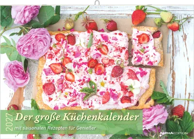 Produktbild von Der große Küchenkalender - mit saisonalen Rezepten für Genießer 2027