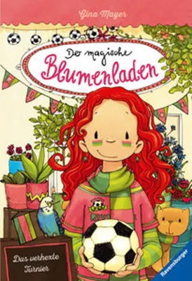 Produktbild von Der magische Blumenladen 07: Das verhexte Turnier