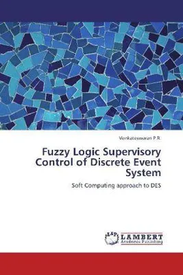 Produktbild von P. R. , V: Fuzzy Logic Supervisory Control of Discrete Event