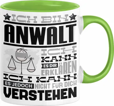 Produktbild von Anwalt Geschenk Tasse Geschenkidee für Anwalt Geburtstag Lustiger Spruch Ich Bin Anwalt Ich Kann Es Dir Erklären Aber Nicht Für Dich Verstehen (Grün)