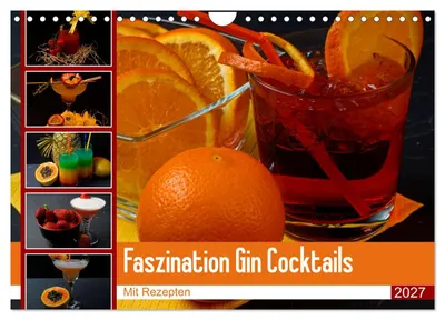 Produktbild von Faszination Gin Cocktails (Wandkalender 2027 DIN A4 quer), CALVENDO Monatskalender