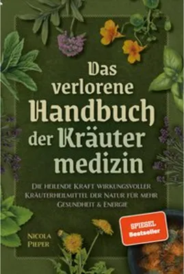Obrázok produktu pre Das verlorene Handbuch der Kräutermedizin