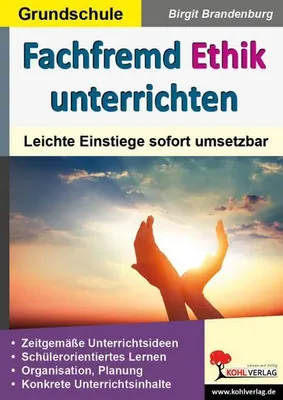 Obrázek produktu pro Fachfremd Ethik unterrichten / Grundschule