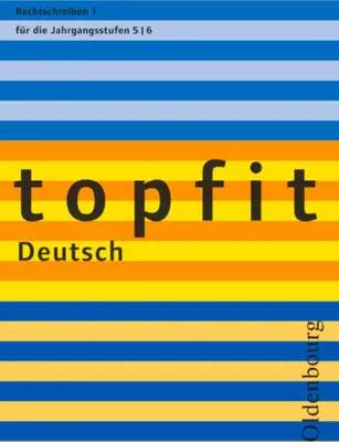 Produktbild von topfit Deutsch. Rechtschreiben 1. Neuausgabe