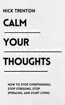 Produktbild von Calm Your Thoughts