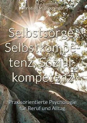 Produktbild von Selbstsorge, Selbstkompetenz, Sozialkompetenz