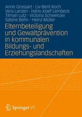 Image de Elternbeteiligung und Gewaltprävention in kommunalen Bildungs- und Erziehungslandschaften
