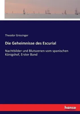 Image de Die Geheimnisse des Escurial