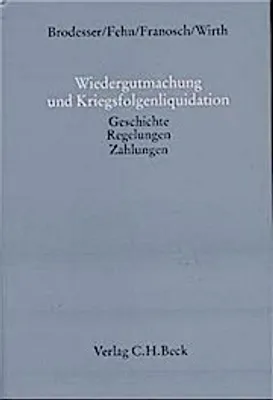 Produktbild von Wiedergutmachung und Kriegsfolgenliquidation