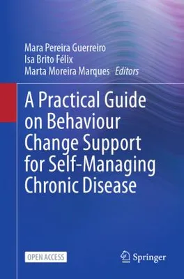 Obrázek produktu pro A Practical Guide on Behaviour Change Support for Self-Managing Chronic Disease