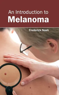 Produktbild von An Introduction to Melanoma