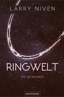 Immagine prodotto di Larry Nivens – Ringwelt: Die Bewahrer, Band 2, Buch