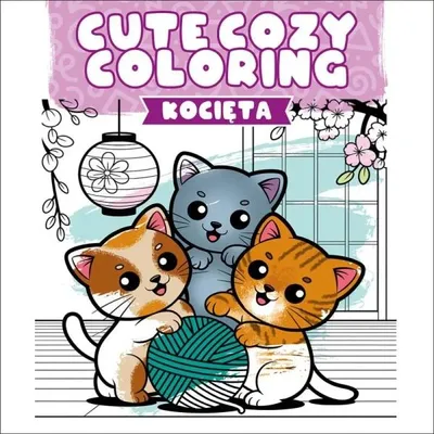 Imagen del producto de "Kocięta. Colorear con ternura" - obra colectiva