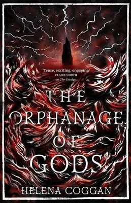 Produktbild von Coggan, H: The Orphanage of Gods