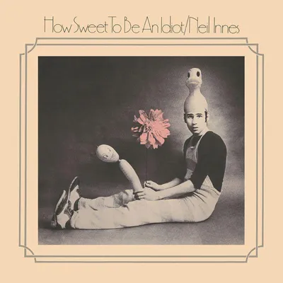 Produktbild von How Sweet to be an Idiot: Expanded Digipak Edition