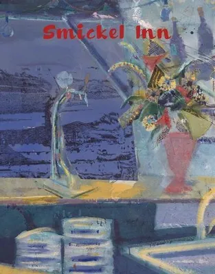 Immagine prodotto di Nick Goss - Smickel Inn