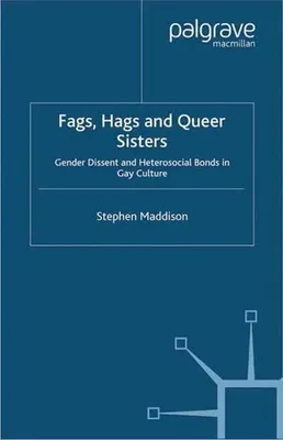 Zdjęcie produktu dla Fags, Hags and Queer Sisters