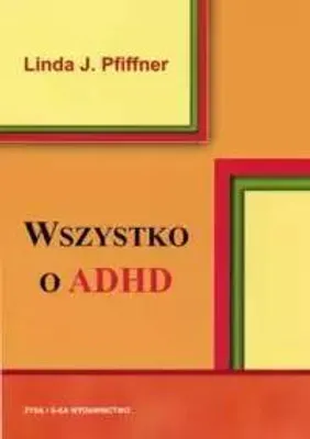 Zdjęcie produktu dla Pfiffner, L: Wszystko o ADHD