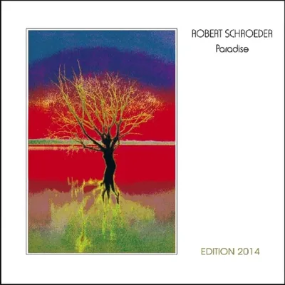 Immagine prodotto di Schroeder, R: Edizione Paradiso 2014