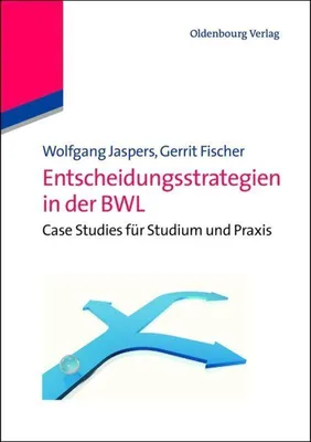 Produktbild von Entscheidungsstrategien in der BWL