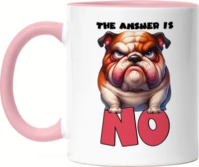 Produktbild von The answer is no Grimmiger Bulldogge Tasse Rosa - Lustiges Design