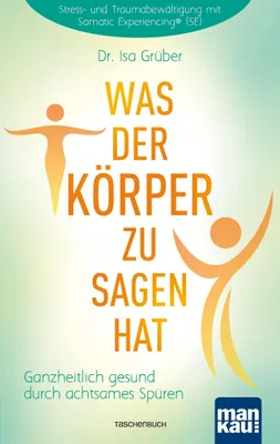 Produktbild von Was der Körper zu sagen hat