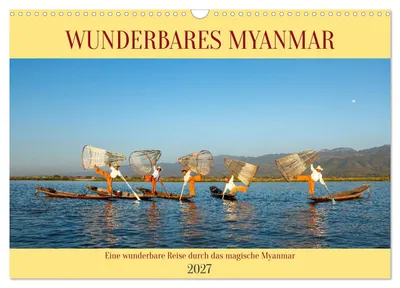 Produktbild von Wunderbares Myanmar (Wandkalender 2027 DIN A3 quer), CALVENDO Monatskalender