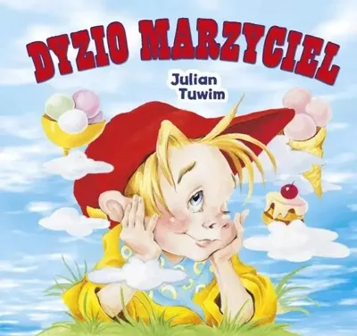 Produktbild von Dyzio Marzyciel - Julian Tuwim
