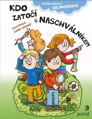 Obrázek produktu pro Kdo zatočí s Naschválníkem (Bakonyi Selingerová Ludmila)