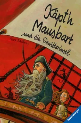 Produktbild von Käpt'n Mausbart und die Gewitterinsel, Band 1